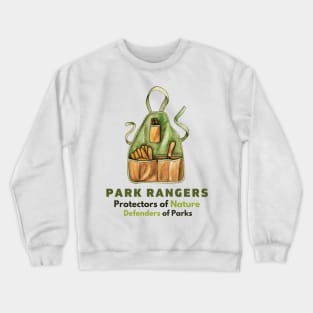 Park Rangers Bag Pack | Protector of Nature | Crewneck Sweatshirt